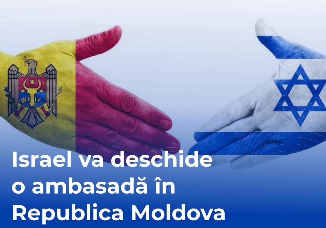 Israelul își deschide ambasadă la Chișinău, un pas istoric în relațiile bilaterale