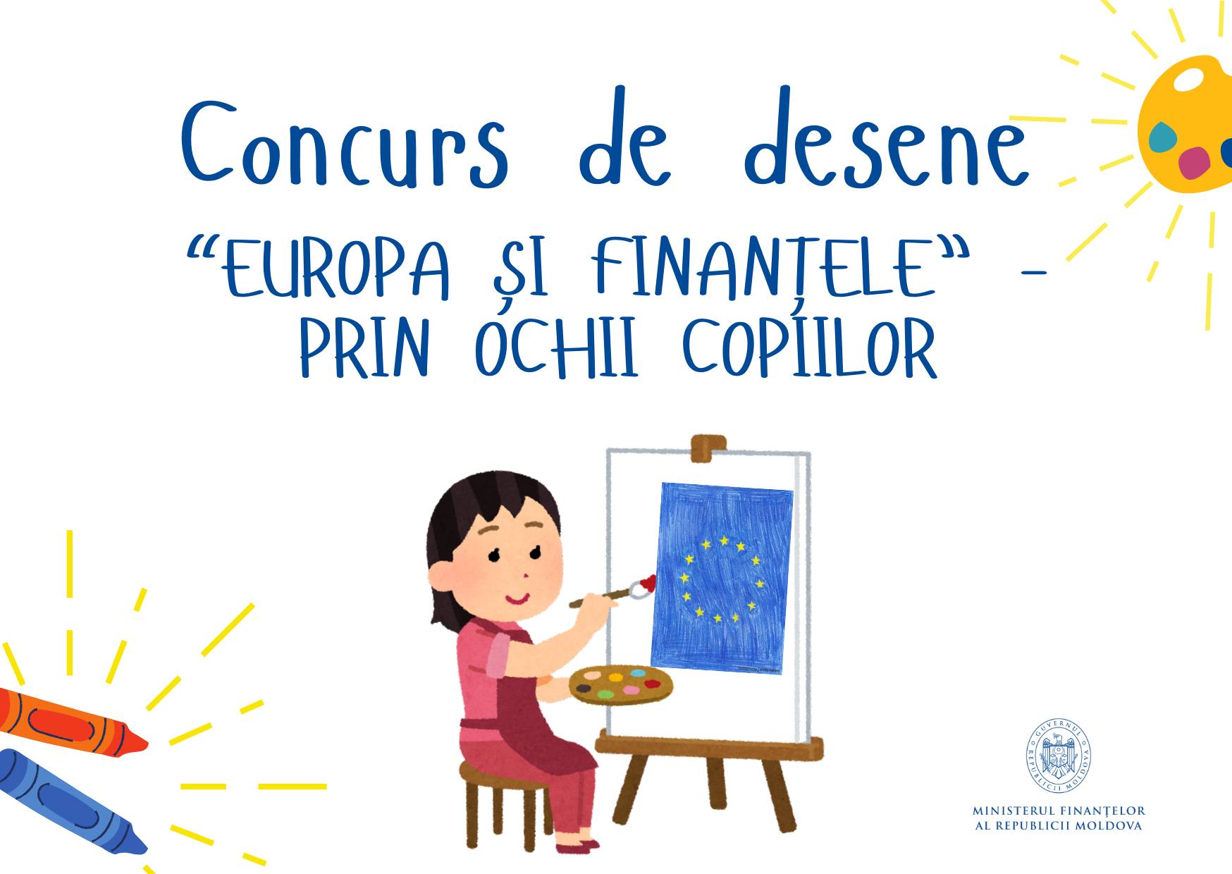 „Europa și finanțele prin ochii copiilor”. Ministerul Finanțelor lansează concurs de desene cu ocazia Zilei Europei