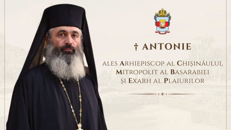 Preasfințitul Părinte Antonie, episcop de Bălți, ales arhiepiscop al Chișinăului și Mitropolit al Basarabiei